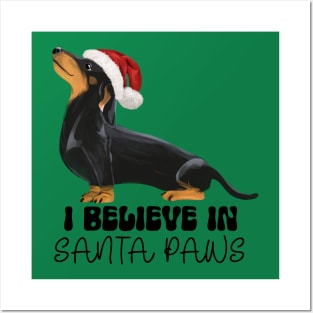 Dachshund I Believe in Santa Paws - Black and Tan Posters and Art